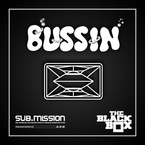 BUSSINdwn in the BlackBox