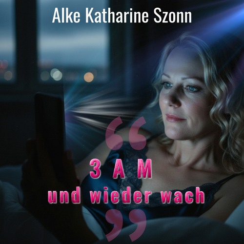 3AM und wieder wach