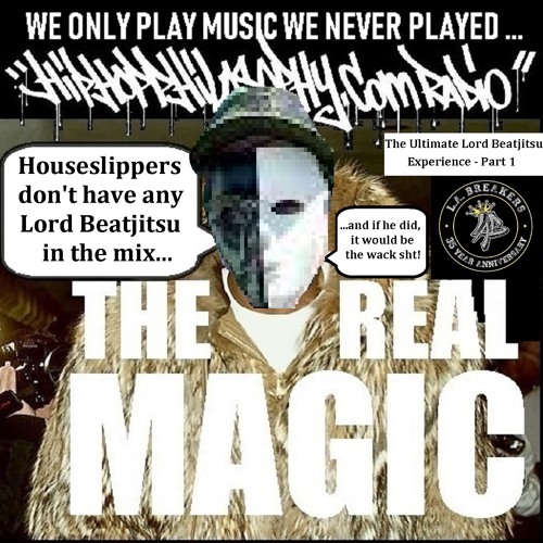 Lord Beatjitsu - The Ultimate Experience Part 1 of 2 - HipHopPhilosophy.com Radio