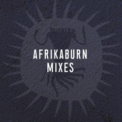 AfrikaBurn Festival Mixes (Tankwa City)