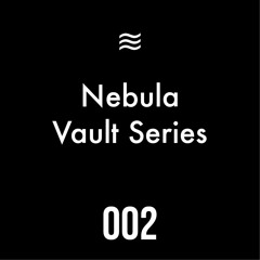 Nebula Vault Series 002 - illousion
