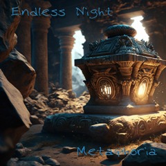 Endless Night - Metaphoria