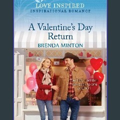 [PDF] eBOOK Read 📕 A Valentine's Day Return: An Uplifting Inspirational Romance (Sunset Ridge Book