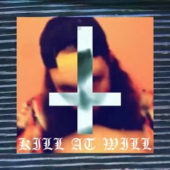 $UICIDEBOY$ - KILL AT WILL [PROD. DJ SMOKEY]