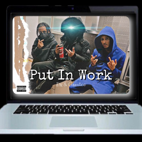 Put In Work