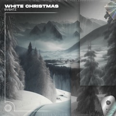 BVBATZ - White Christmas (Techno Remix)