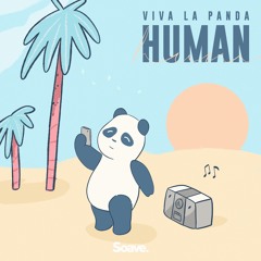 Viva La Panda - Human
