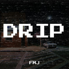 Drip