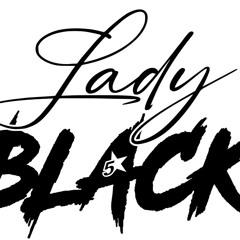 Five Star - Lady Black (S5) 2022-23