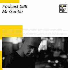 N2MU PDCST088 - Mr Gentle