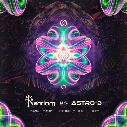 Random Vs Astro D - Spacefield Malfunctions (2021)