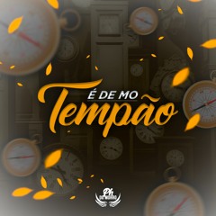E De Mo Tempão - Mc Falker -  Dj Ph Do Morro