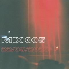 Mix 005 22/09/2020