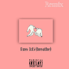 bouboul/Russ- 3:15 breathe (remix)