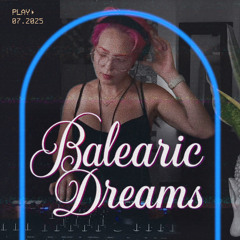 Balearic Dreams