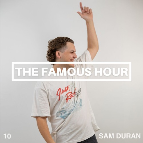 The Famous Hour 10
