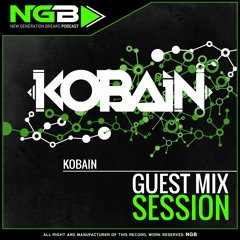 #45 New Generation Breaks  KOBAIN - Guest Mix