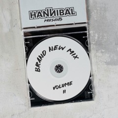 Hannibal - Brand New Mix Vol II