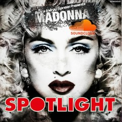 Madonna - DJ Bazz Spotlight Megamix 2019