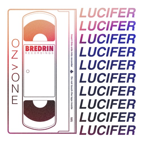 OZ>ONE - LUCIFER [FREE DOWNLOAD]