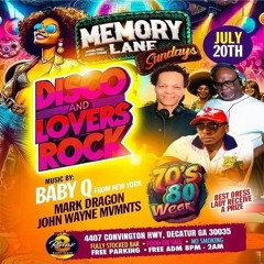 John Wayne Mvmnts/ Mark Dragon/ Baby Q (Libra Love) 7/25 (Memory Lane Sundays)