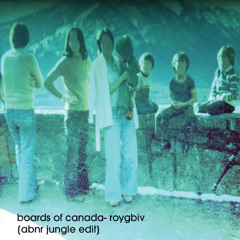 boards of canada- roygbiv (abnr jungle edit)