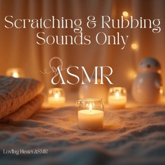 🎧ASMR Scratching & Rubbing Ear-to-ear, Behind The Ears
