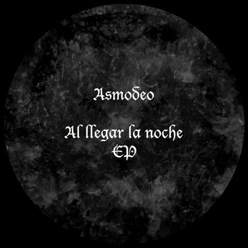 Asmodeo - Al Llegar La Noche