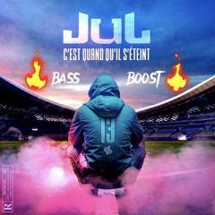 JuL - Entrainement / Sentimentale | Album C'est Quand Qu'il S'éteint ? (Bass Boosted)💿📀👽🔥✨🛸💨