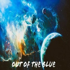 Out Of The Blue
