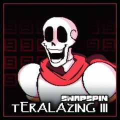 Swapspin - TERALAZING III (Outdated)