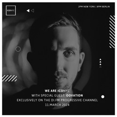 OOVATION at WE ARE ICONYC on DI.FM (Mar 11, 2024)