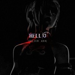 Julien ABK - Hell/o [FREE DL]