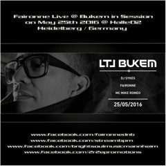 Faironne - Live @ Bukem In Session on May 25th 2016 | Halle02 / Heidelberg, Germany
