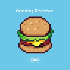 Géo - Sunday Service Episode 07
