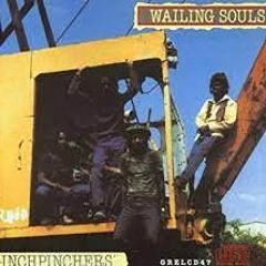 The Wailing Souls- Inchpinchers & Tom Sprang