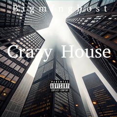 Crazy House (Unreleased Music)