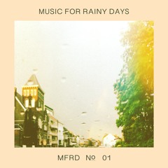 MUSIC FOR RAINY DAYS