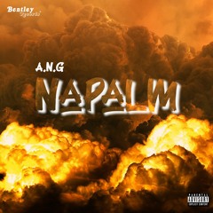 Napalm (A 2020 Perspective)