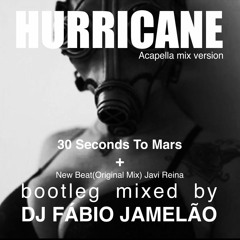 Hurricane Acapela version Mix Bootleg by Dj Fábio jamelão