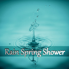 Rain Spring Shower