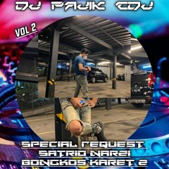 DJ PAJIK CDJ - DJ AJARKAN AKU (New) Vs DJ SUDAH TAK CINTA V2 REQ SATRIO NARZI VOL 2 2022