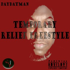Temporary Relief Freestyle