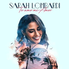 SARAH LOMBARDI x TE AMO MI AMOR x TREBRON REMIX