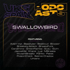 SwallowBird - Guest Mix [UKG Spain Podcasts]