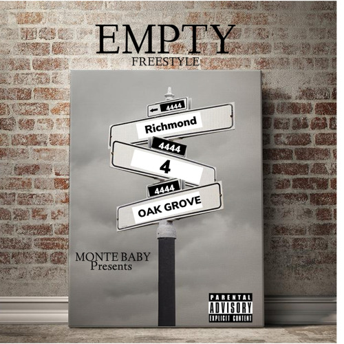 Monte Baby - Empty (Freestyle)