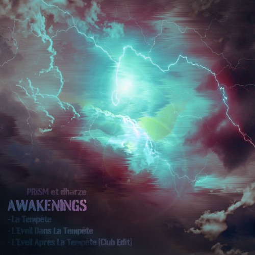 PRiSM, Dharze - “Awakenings” EP