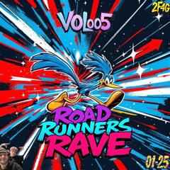 Road Runners Rave Vol.005
