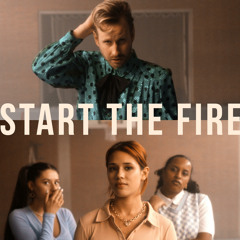 Start The Fire (feat. Sterre)