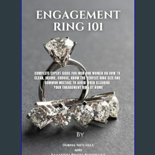 Engagement Ring Sizing 101: Everything You Need to Know